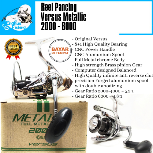Reel Pancing Versus Metallic 2000-6000 (8+1Bearing) Power Handle, Body Metal Murah - Engkus Fishing