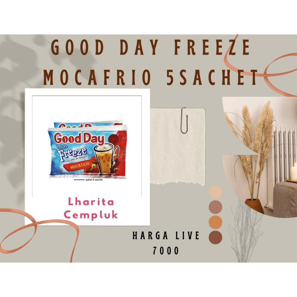 

GOOD DAY FREEZE MOCAFRIO 5 SACHET