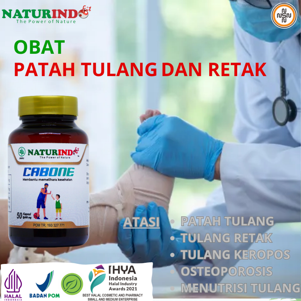 Obat Patah Tulang Retak Nutrisi Tulang Vitamin Tulang Obat Herbal Cabone Naturindo