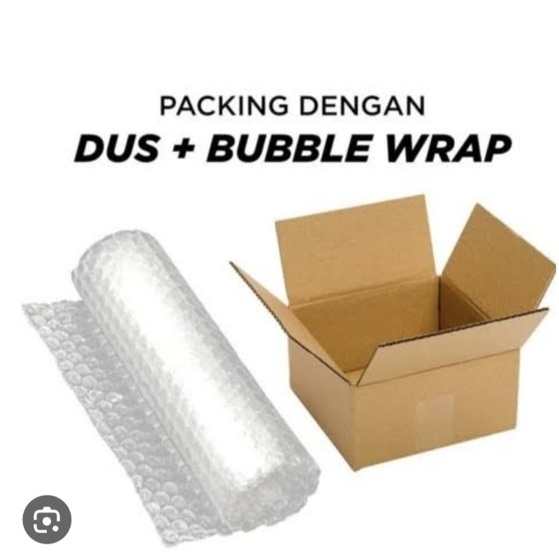 

bubble wrap dan dus tambah packing