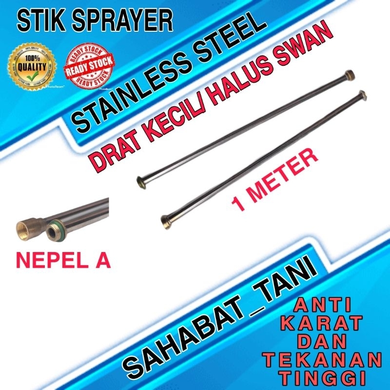 STIK SPRAYER STAINLESS 1 METER DRAT SWAN