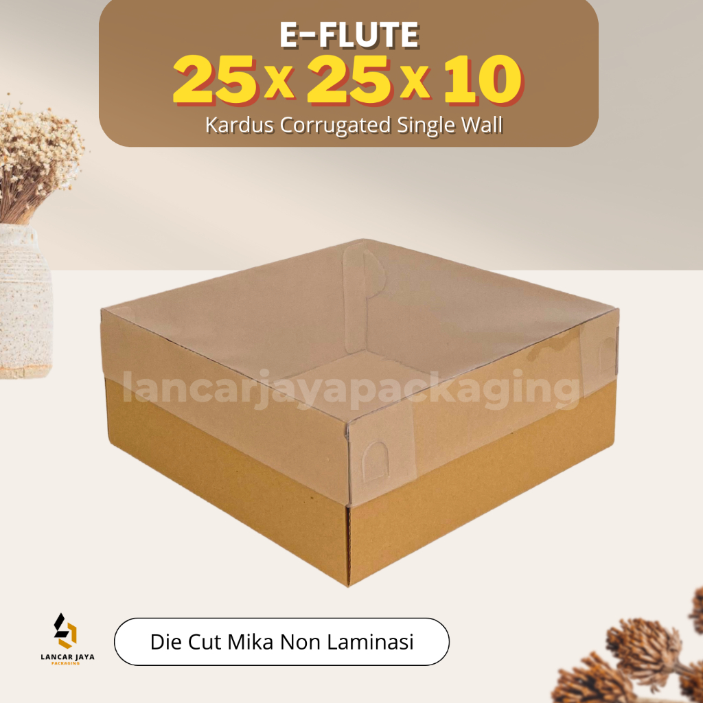 

E-FLUTE Box Pudding Kue Tart Kardus Tutup Mika Kemasan Hampers 25x25x10 cm