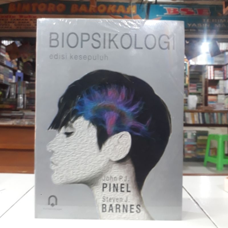 Pustaka Pelajar Buku Biopsikologi  Edisi Ke-10 - John P.J. Pinel dan Steven J. Barnes Original
