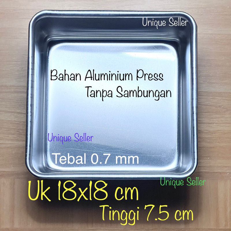 NEW LOYANG KUE KOTAK PRESS TANPA SAMBUNGAN UK 18X18 TINGGI 7.5 CM TEBAL / LOYANG KOTAK FULL PRESS