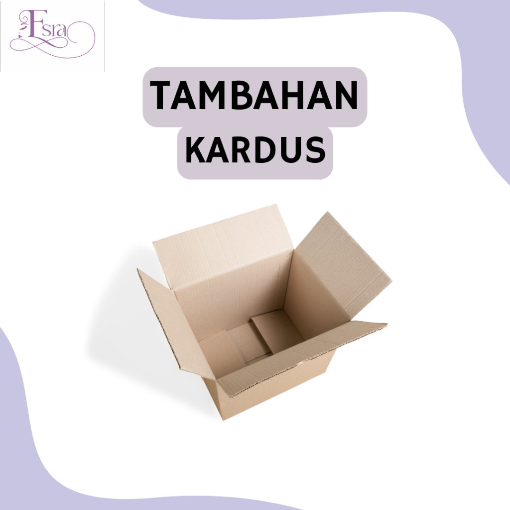 

TAMBAHAN PACKING KARDUS