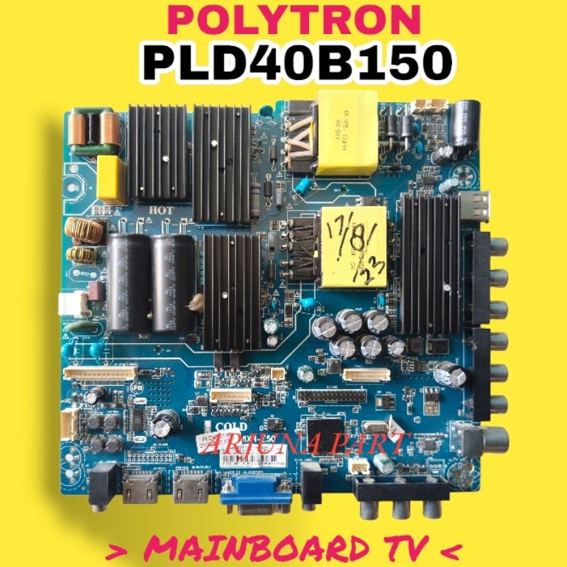 MAINBOARD TV POLYTRON PLD40B150 / MB TV POLYTRON PLD40B150 / MESIN TV POLYTRON PLD40B150 / MODUL TV POLYTRON PLD40B150 / MB POLYTRON PLD40B150 / MB PLD40B150 / MB 40B150