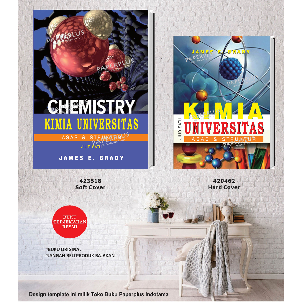 Kimia Universitas Jilid 1 / SC / James E. Brady / 472
