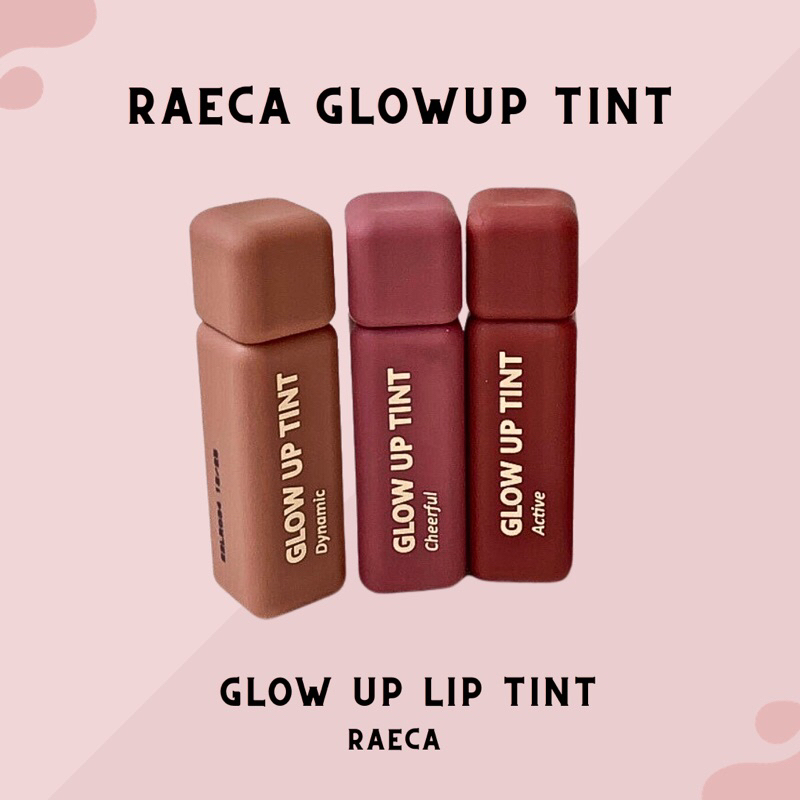 Raeca Glowup Tint