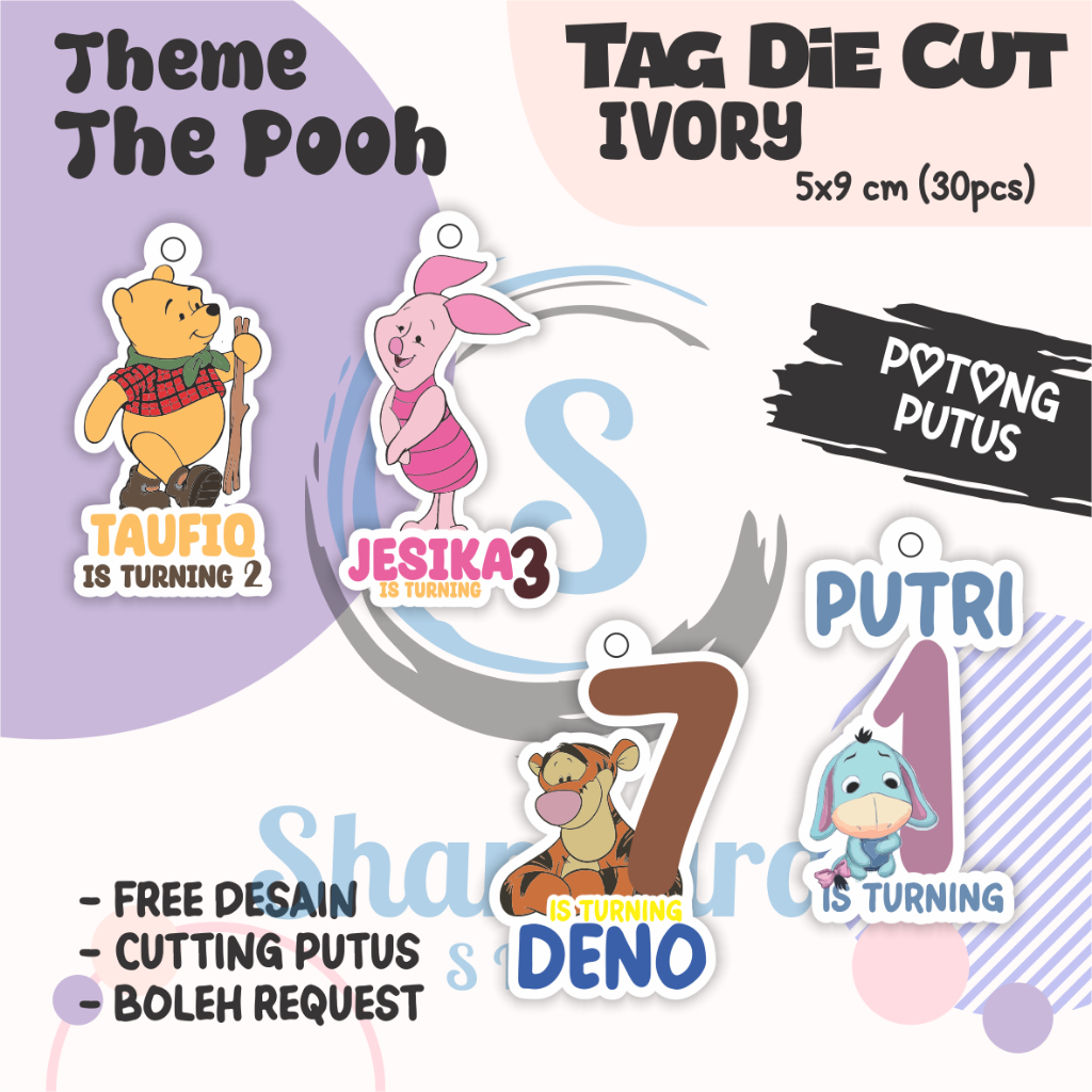 

(30pcs) Tag THEME THE POOH ( TAG ONLY ) TIDAK TERMASUK TALI / Tag Hampers Ulang Tahun Anak / Gantungan Custom / Cutting DIE cut / Hangtag Hologram