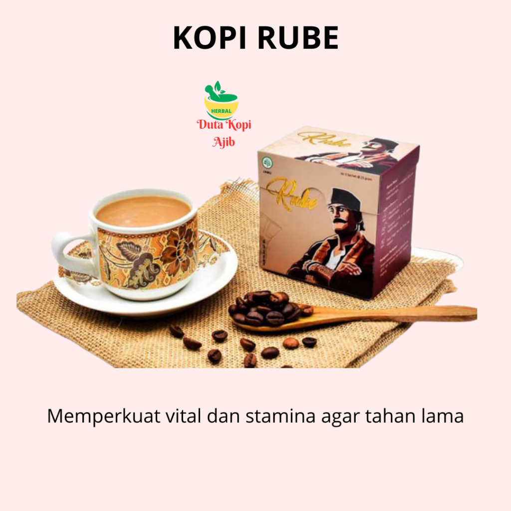 

Memperkuat vital dan stamina agar tahan lama KOPI RUBE