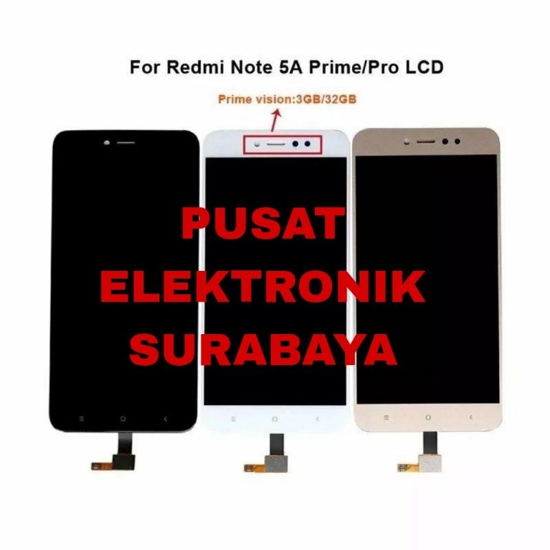 LCD TOUCHSCREEN XIAOMI REDMI NOTE 5A PRIME / NOTE 5A PRO / Y1 - ORI MURAH BERGARANSI