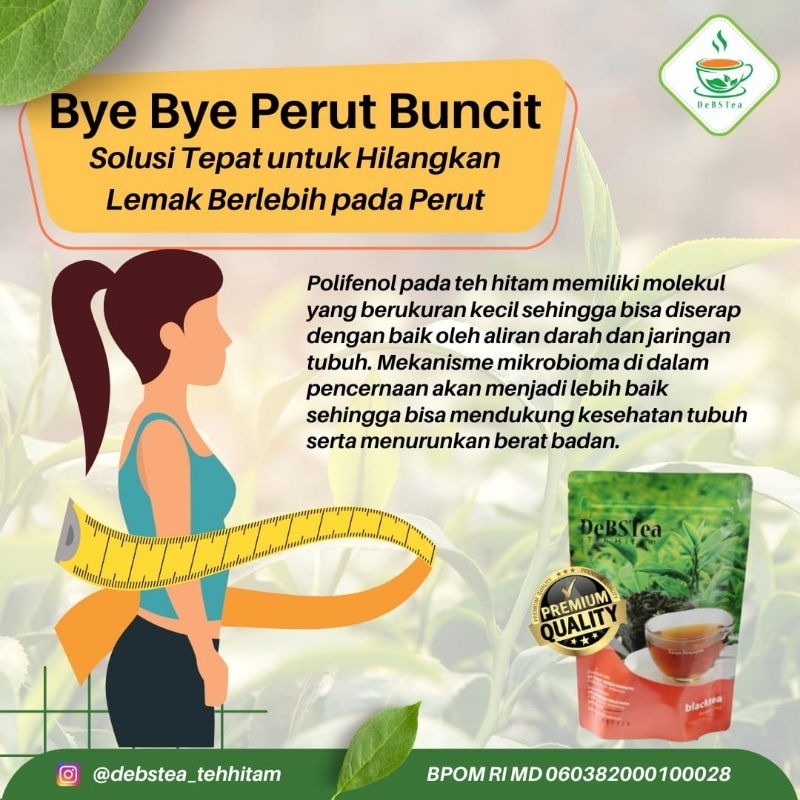 

Teh pelangsing debestea