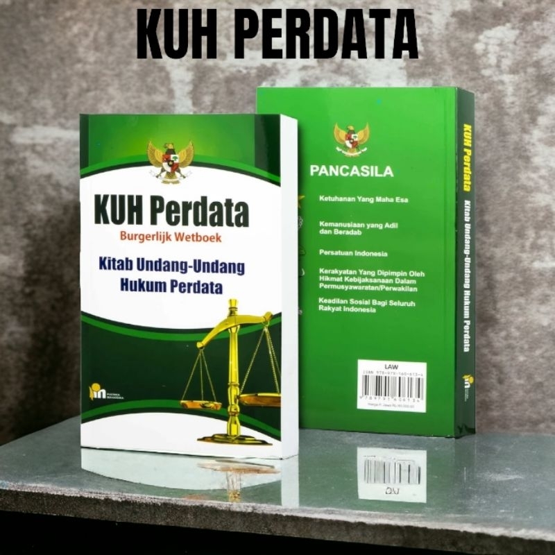 BUKU HUKUM PERDATA / BUKU HUKUM ILMU PERUNDANG UNDANGAN : BUKU KUH PERDATA - KUH PERDATA BURGERLISK 