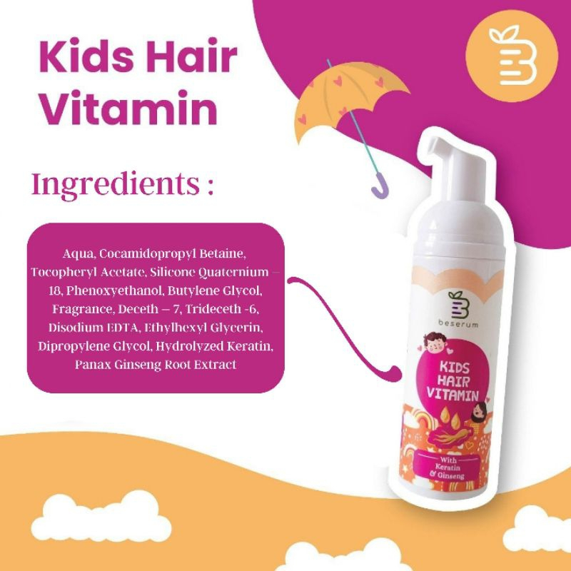 [BPOM] BESERUM Kids Hair Vitamin - Serum Rambut Anak Anti Kusut - Vitamin Rambut Anak