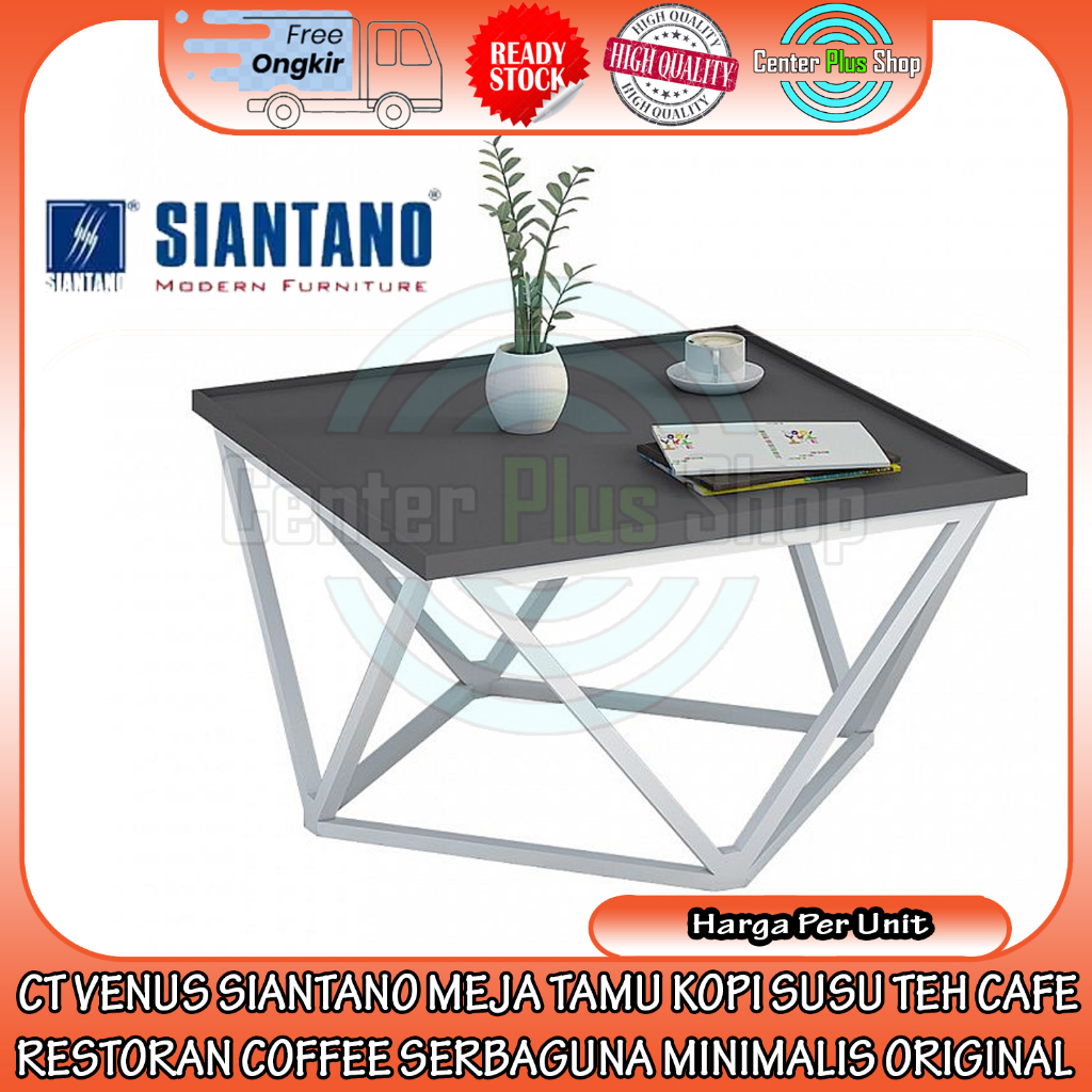 [INSTANT] CT VENUS SIANTANO MEJA TAMU KOPI SUSU CAFE RESTORAN COFFEE TABLE FURNITURE PERSEGI SUDUT G