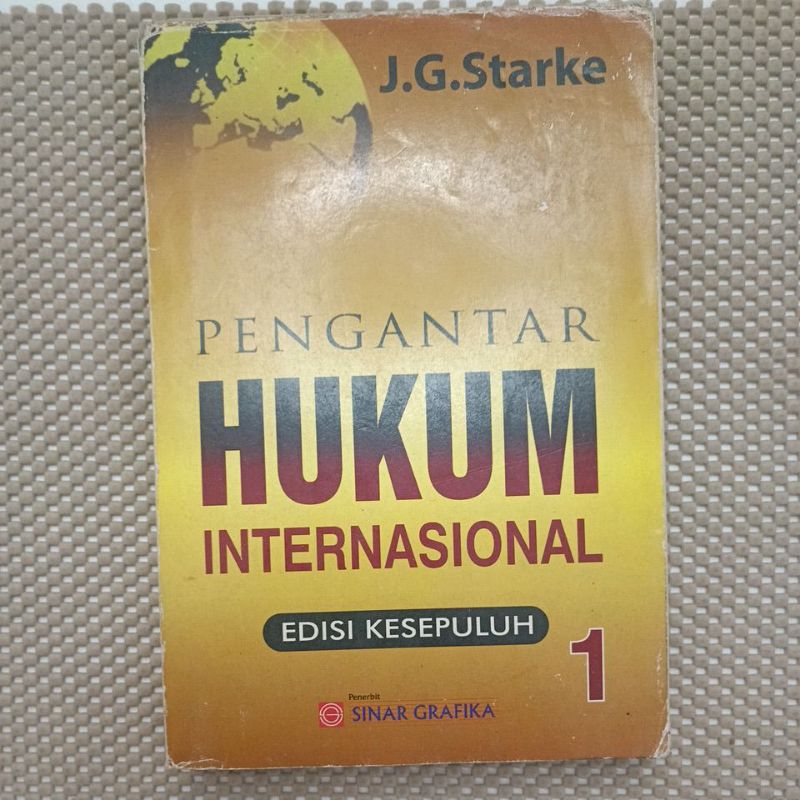 PENGANTAR HUKUM INTERNASIONAL J. G. STARKE