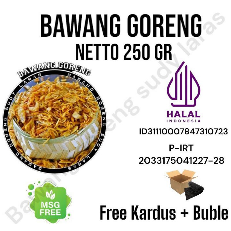 

Bawang Goreng asli Brebes&sumenep 250 Gr