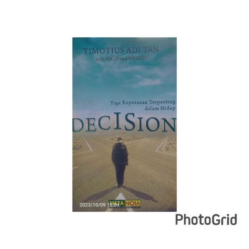 TIGA KEPUTUSAN TERPENTING DALAM HIDUP DECISION