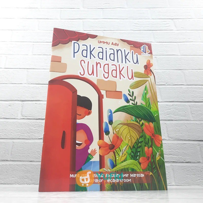 

BUKU PAKAIANKU SURGAKU (MAALIK KIDS)