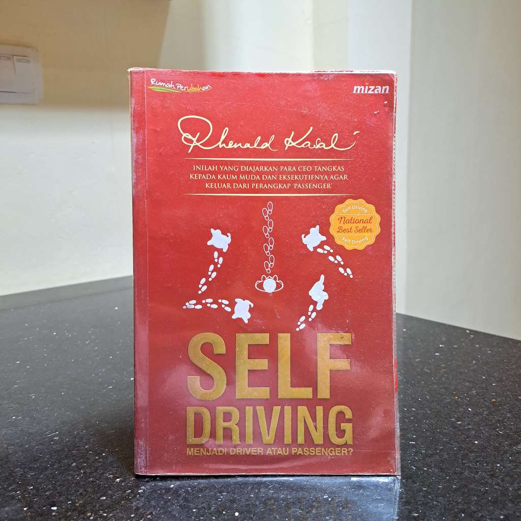 [PRELOVED] SELF DRIVING: Menjadi Driver atau Passenger? - Renald Khasali