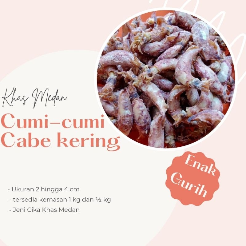 

CUMI CUMI CABE ASIN KERING KHAS MEDAN