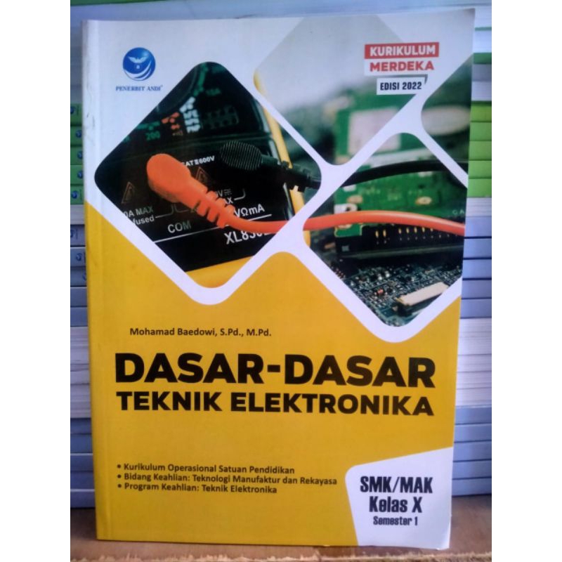 Buku Dasar-dasar Teknik Elektronika SMK Kelas 10 Semester 1-Buku Original-Buku Puske SMK