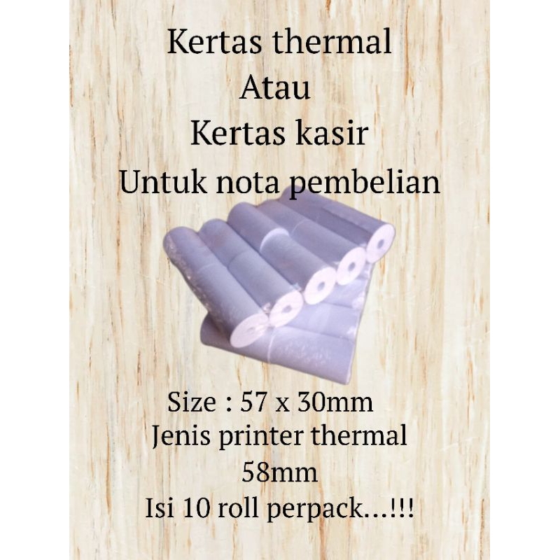 

kertas struk thermal/ kertas kasir, 57 x 30mm.