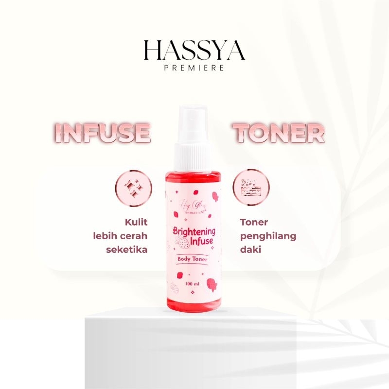 TONER INFUS WHITENING HASSYA BODYSKIN