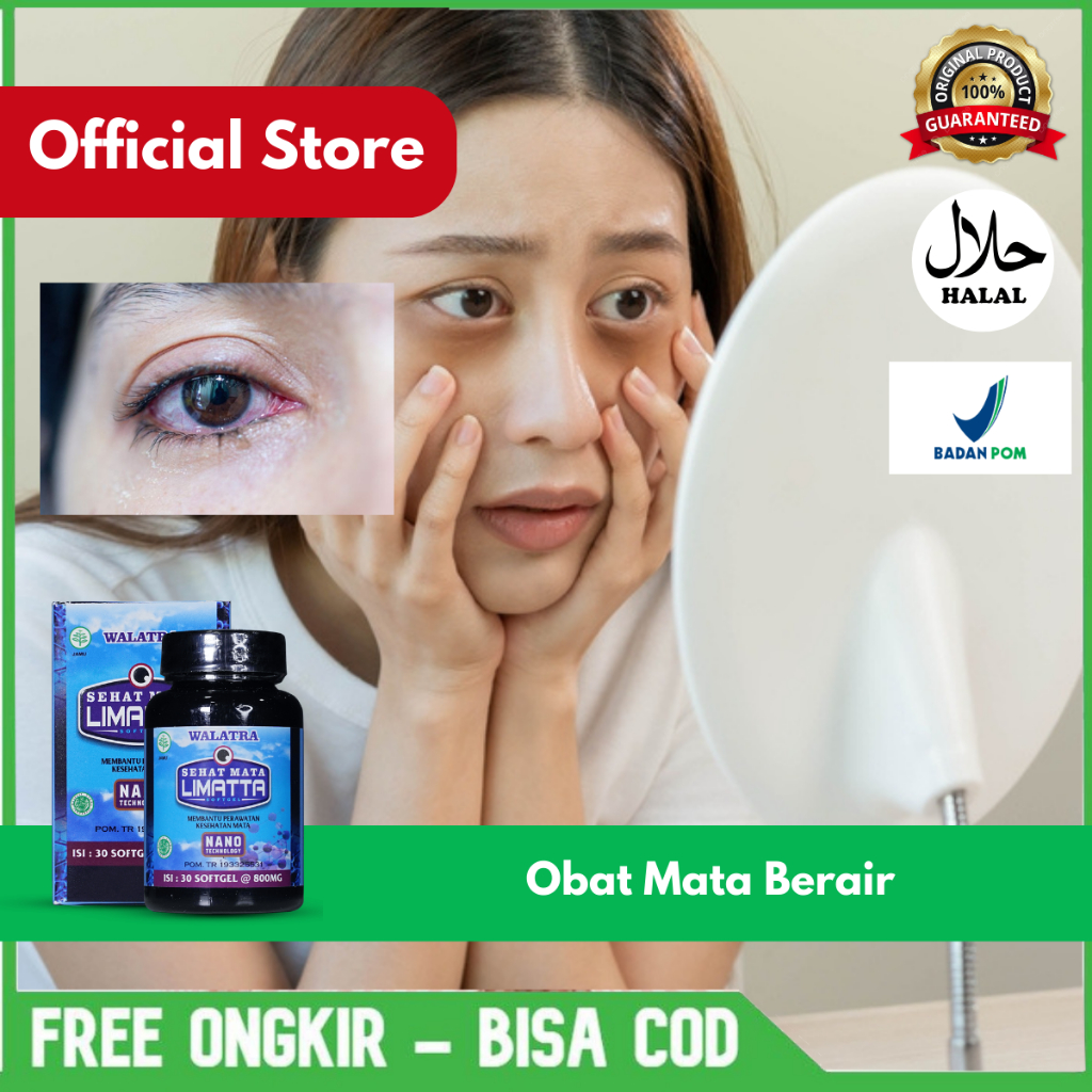 Obat Mata Berair, Mata Merah, Mata Pegal, Mata Buram, Mata Plus, Mata Silinder, Mata Katarak, Mata B