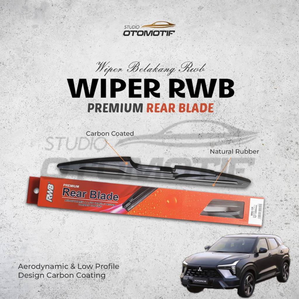 RWB REAR WIPER - WIPER BELAKANG Mitsubishi Xforce