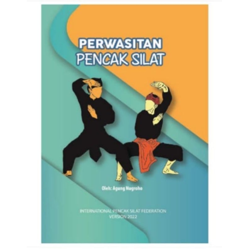 BUKU PERWASITAN PENCAK SILAT
