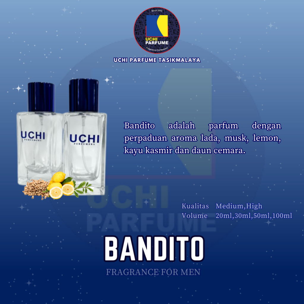 Uchi Parfume Refill Parfum BANDITO(20ml,30ml,50ml,100ml)
