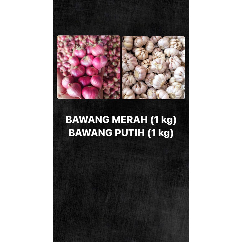 

BAWANG MERAH 1 kg BAWANG PUTIH 1 kg (ambil di toko pake resi)