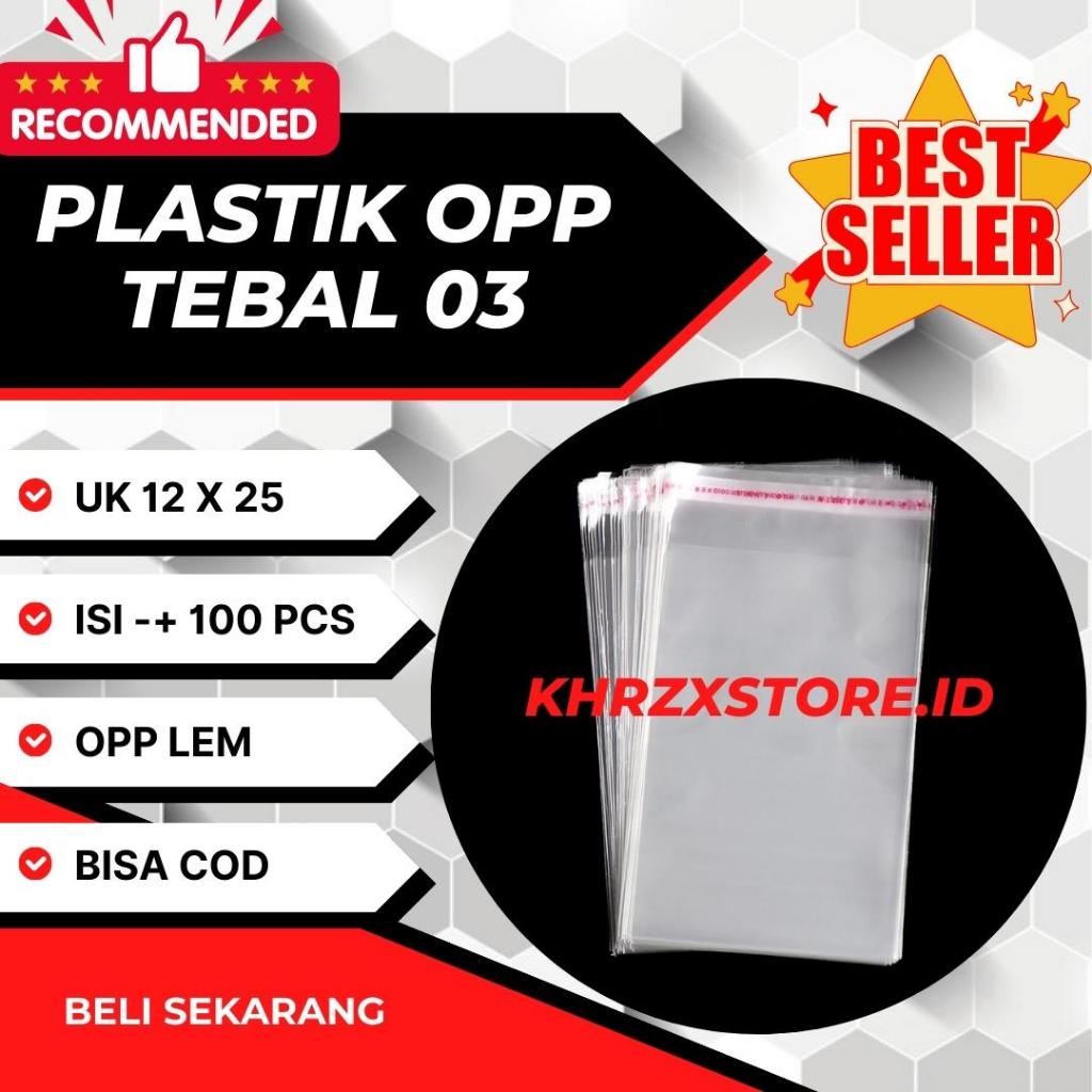 Plastik OPP 12x25 Tebal 03 (100 Pcs)