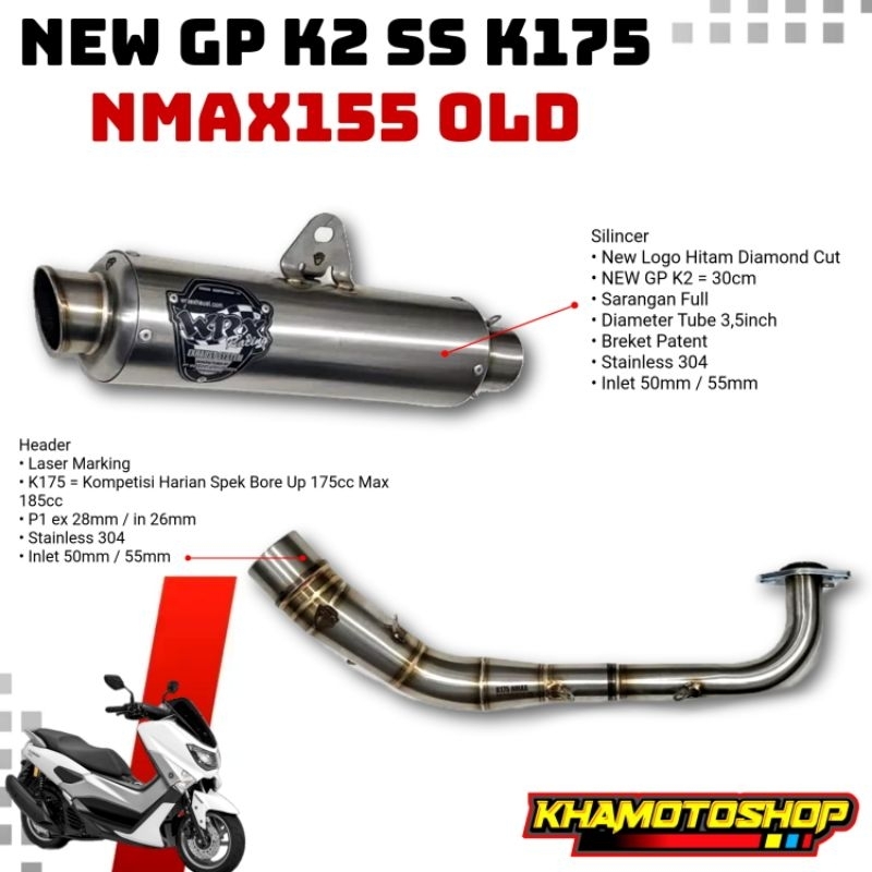 WRX NEW GP K2 SS K175 NMAX155 OLD