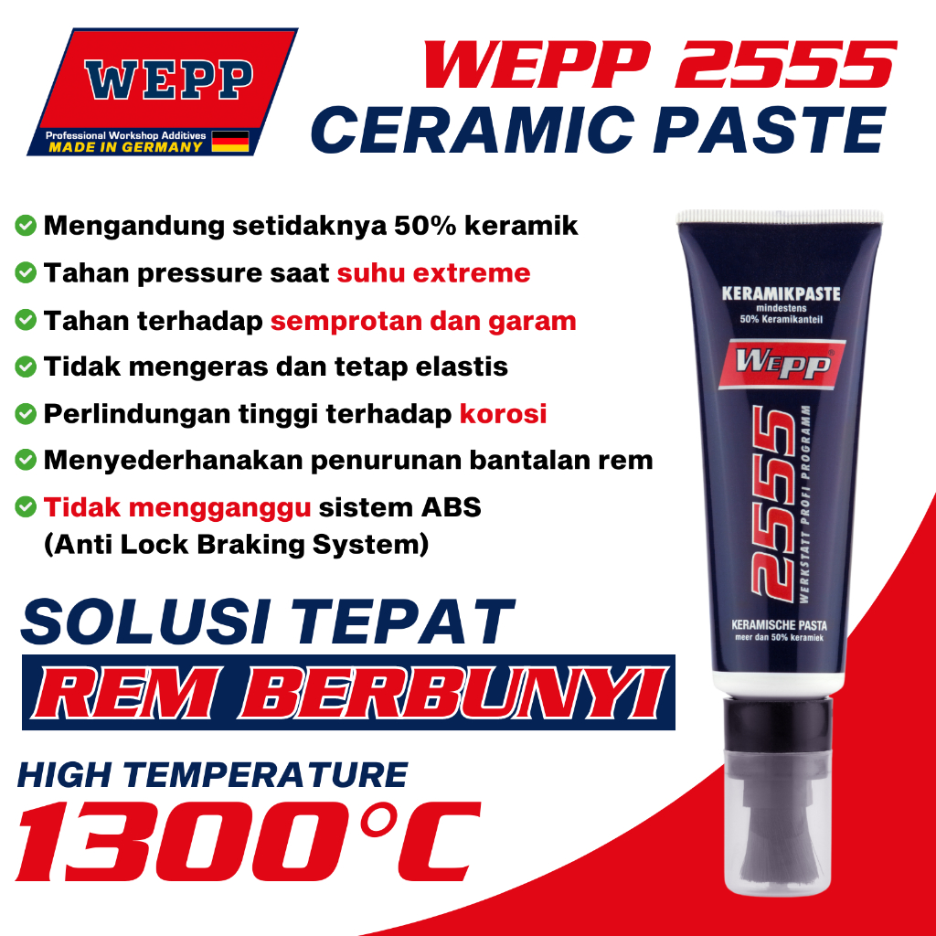 WEPP 2555 Ceramic Paste | Solusi Rem Mobil Berbunyi | Made In Germany