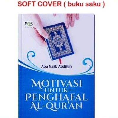 

Motivasi penghafal Al-qur'an