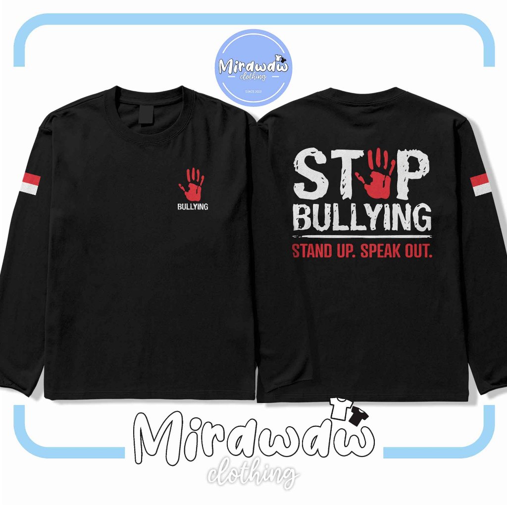 Kaos Baju Stop Bullying Anti Perundungan Agen Perubahan Lengan Panjang Kaos Distro