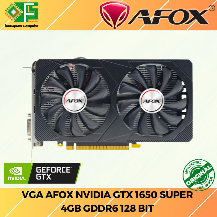 VGA AFOX nVidia GeFore GTX 1650 4GB GDDR5 128 Bit Dual Fan Resmi