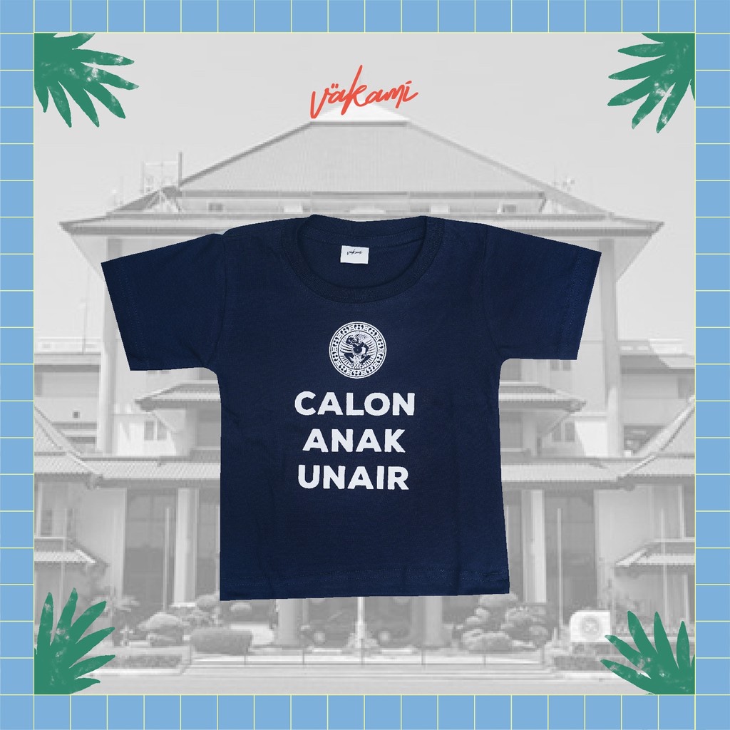 KAOS CALON ANAK UNAIR / SIZE S/M/L