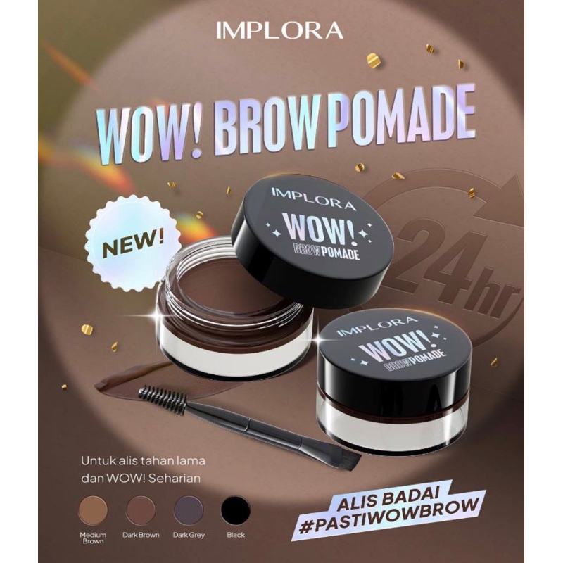 Implora wow brow pomade (alis pomade)