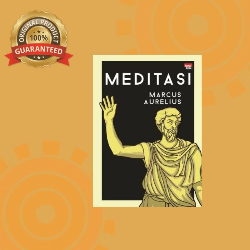 MEDITASI - Marcus Aurelius