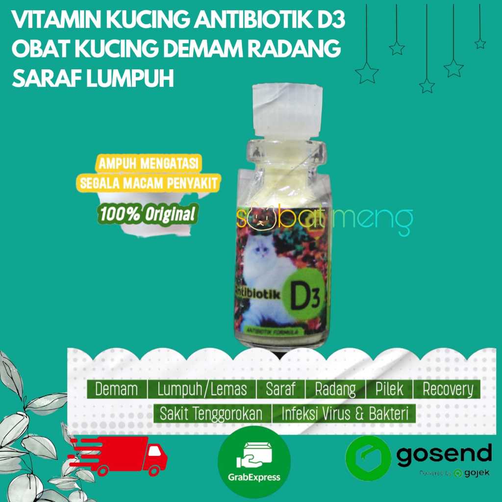 VITAMIN KUCING ANTIBIOTIK D3 | OBAT KUCING DEMAM RADANG SARAF LUMPUH