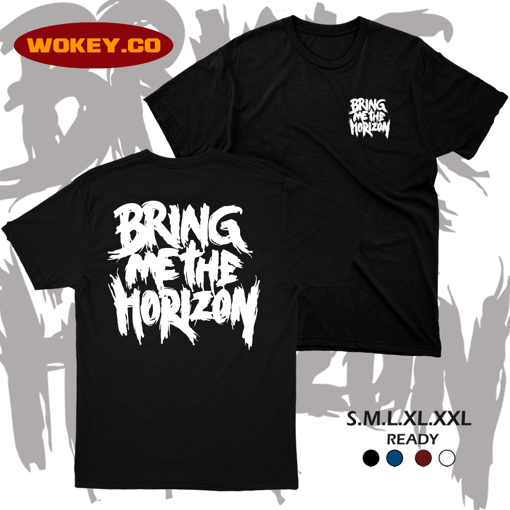 KAOS BAND DISTRO BRING ME THE HORIZON/ KAOS MUSIK BMTH/ROCK/METAL T SHIRT BAJU DISTRO MUSIK PRIA WAN