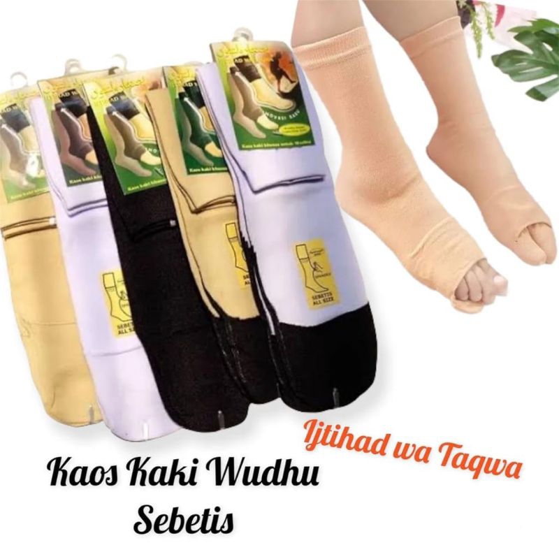 KAOS KAKI WUDHU SEBETIS IJTIHAD WA TAQWA