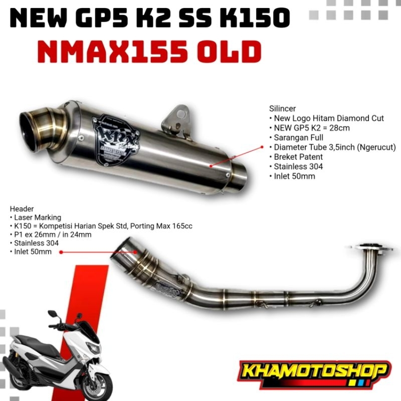 WRX NEW GP5 K2 SS K150 NMAX155 OLD