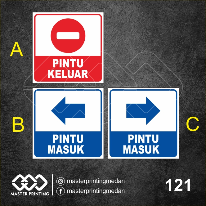 

121 - Stiker Pintu Keluar dan Pintu Masuk, Sticker Vinyl, Premium, Tahan Air, Termurah, Bisa Custom