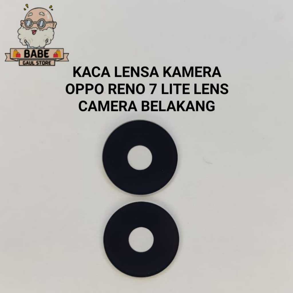 KACA LENSA KAMERA OPO RENO 7 LITE LENS CAMERA BELAKANG