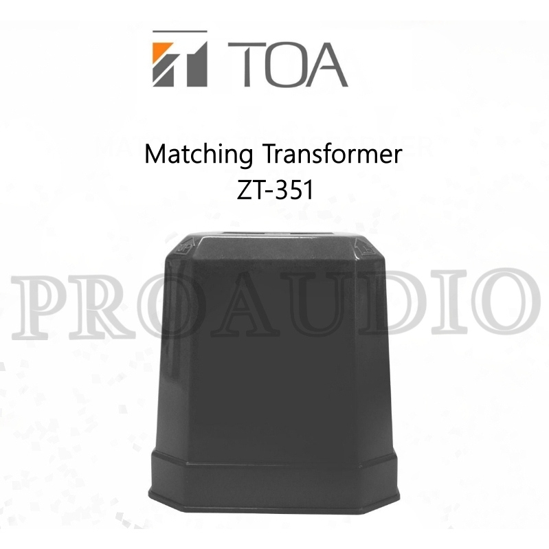 TRAFO MATCHING TOA MATCHING MODEL ZT-351 ZT351 ZT 351 TRANSFORMER