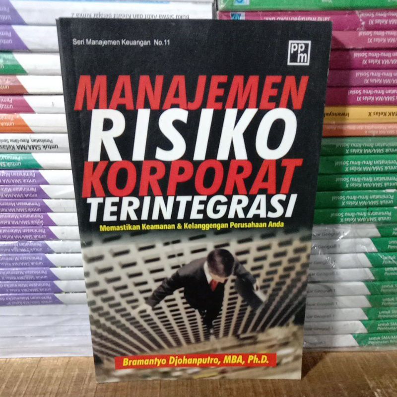 Buku Original MANAJEMEN RESIKO KORPORAT TERINTEGRASI PPM